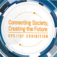 CEATEC JAPAN 2016 CPS/IoT Exhibition (October 4~7 2016)