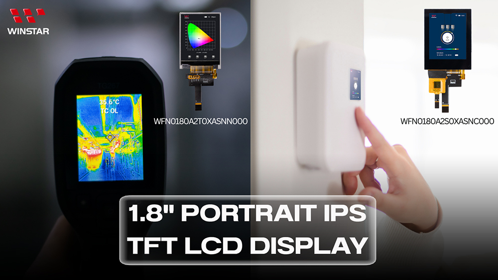 WFN0180A2 Series – 1.8-inch IPS TFT LCD Modules for Industrial and Handheld Devices
