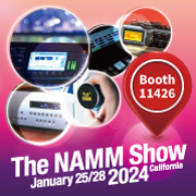 出展情報：NAMM 2024 (1月25日 ~ 1月28日)